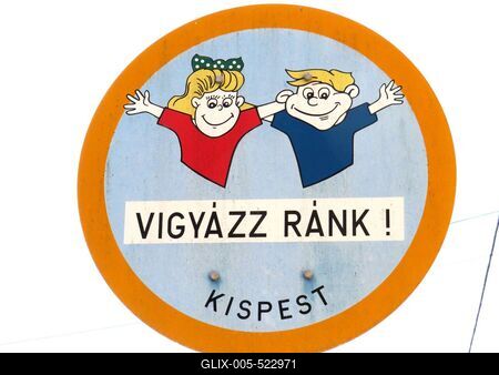 Budapest, 10 March 2018Child Protective Street Sign writing "Take Care of Us!"Gyermekv?d? utcai jelz?t?bla "Vigy?zz r?nk!" felirattal, a f?v?ros XIX. ker?let?ben.-stock-foto